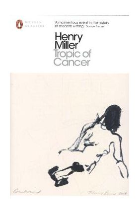 Tropic of Cancer - Henry Miller