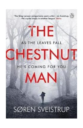 Chestnut Man - Soren Sveistrup