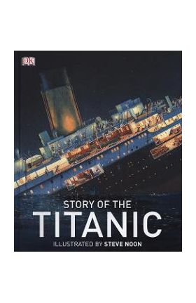 Story of the Titanic