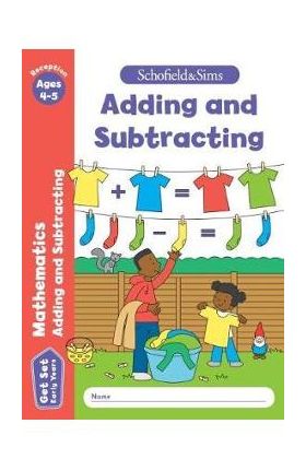 Get Set Mathematics: Adding and Subtracting, Early Years Fou