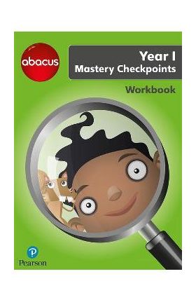 Abacus Mastery Checkpoints Workbook Year 1 / P2