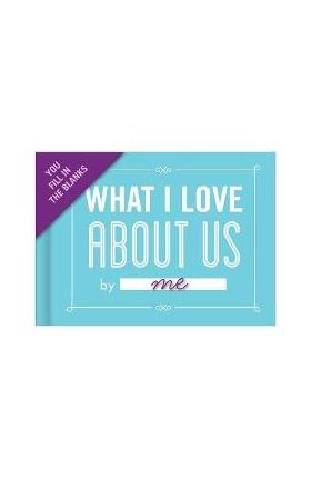 Knock Knock What I Love About Us Fill in the Blank Journal