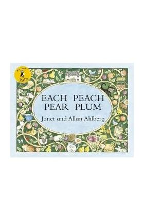 Each Peach Pear Plum