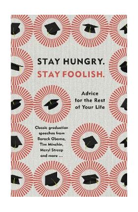 Stay Hungry. Stay Foolish. -