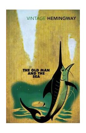 Old Man and the Sea - Ernest Hemingway