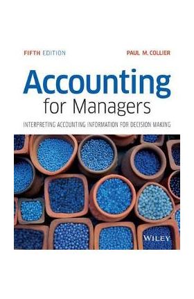 Accounting for Managers - Paul M. Collier