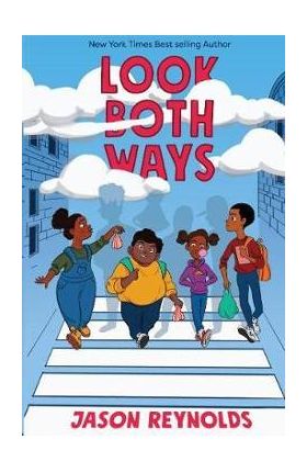 Look Both Ways - Jason Reynolds