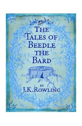 Tales of Beedle the Bard