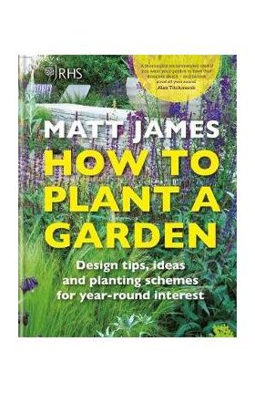 RHS How to Plant a Garden - Matt James