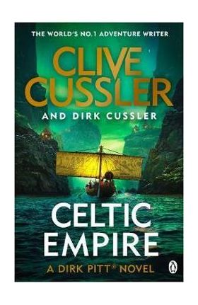 Celtic Empire - Clive Cussler