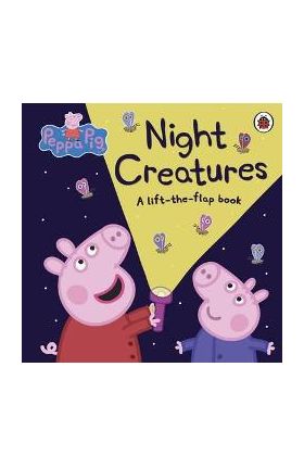 Peppa Pig: Night Creatures