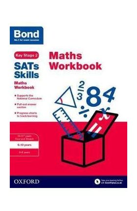 Bond SATs Skills: Maths Workbook 9-10 Years