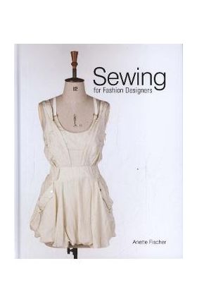Sewing for Fashion Designers