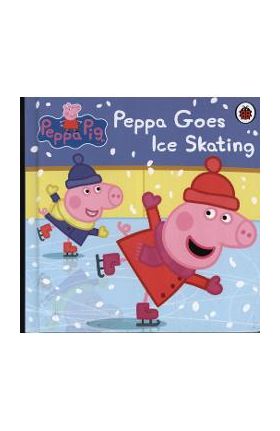 Peppa Pig: Peppa Goes Ice Skating -