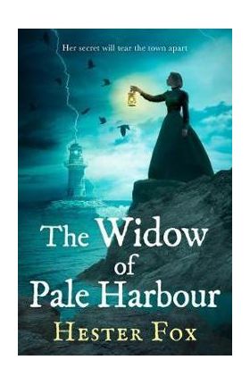 Widow Of Pale Harbour - Hester Fox