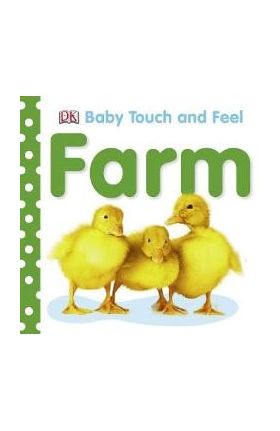 Baby Touch and Feel Farm