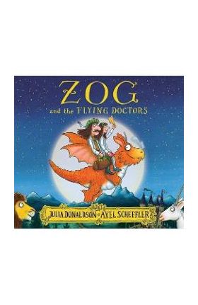 Zog and the Flying Doctors