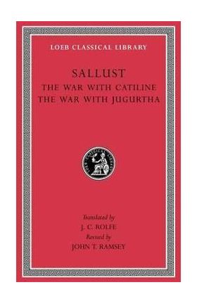 War with Catiline. The War with Jugurtha