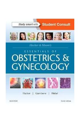 Hacker & Moore's Essentials of Obstetrics and Gynecology - Neville Hacker