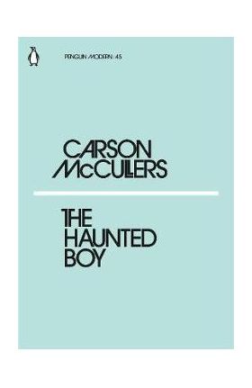 Haunted Boy - Carson McCullers