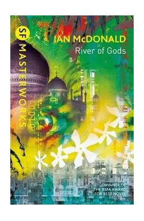 River of Gods - Ian McDonald