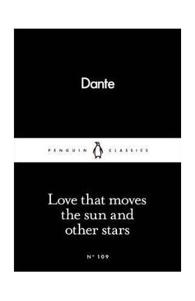 Love That Moves the Sun and Other Stars