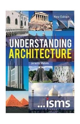 ...Isms: Understanding Architecture