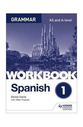 Spanish A-level Grammar Workbook 1