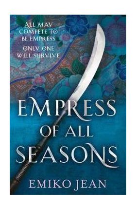 Empress of all Seasons