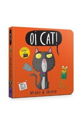 Oi Cat! Board Book