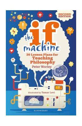 If Machine, 2nd edition - Peter Worley