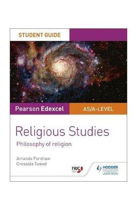 Pearson Edexcel Religious Studies A level/AS Student Guide: - Diane Kolka