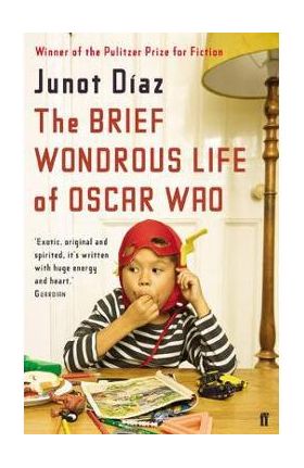 Brief Wondrous Life of Oscar Wao - Junot Diaz