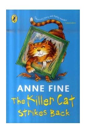 Killer Cat Strikes Back - Anne Fine