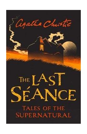 Last Seance - Agatha Christie