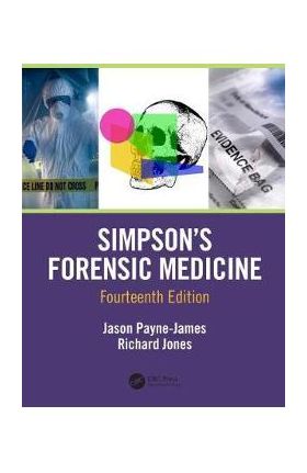 Simpson's Forensic Medicine, 14th Edition - Jason Payne-James