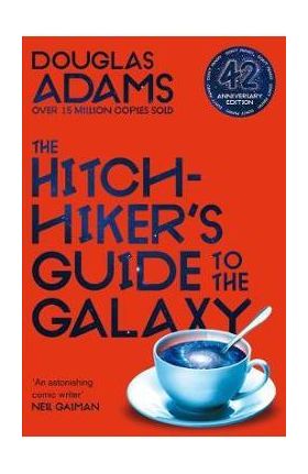 Hitchhiker's Guide to the Galaxy - Douglas Adams