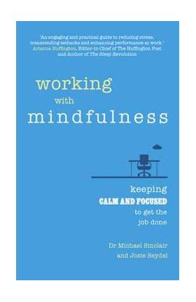 Working with Mindfulness
