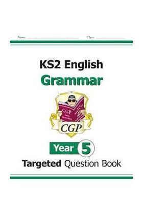 KS2 English Targeted Question Book: Grammar - Year 5