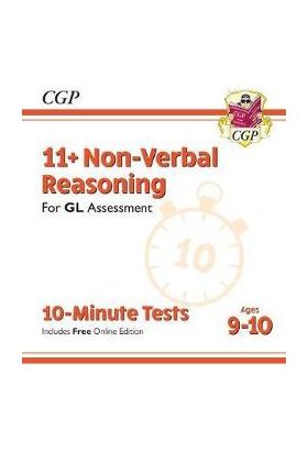 New 11+ GL 10-Minute Tests: Non-Verbal Reasoning - Ages 9-10 -