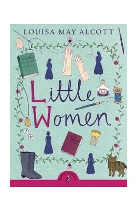 Little Women - Louisa Alcott