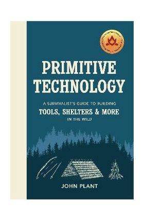 Primitive Technology -