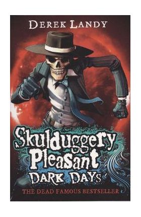 Skulduggery Pleasant: Dark Days