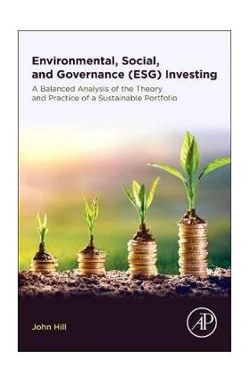 Environmental, Social, and Governance (ESG) Investing - John Hill