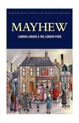 London Labour and the London Poor