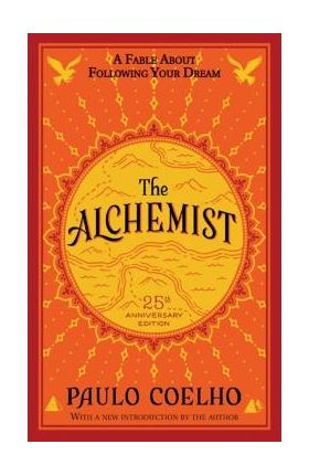 Alchemist, 25th Anniversary - Paulo Coelho