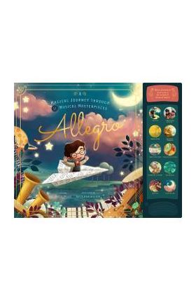 Allegro: A Musical Journey Through 11 Musical Masterpieces - David W. Miles
