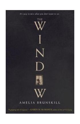 The Window - Amelia Brunskill