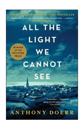 All the Light We Cannot See - Anthony Doerr