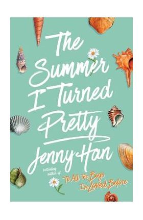The Summer I Turned Pretty - Jenny Han